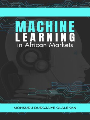 cover image of Machine Learning in African Markets